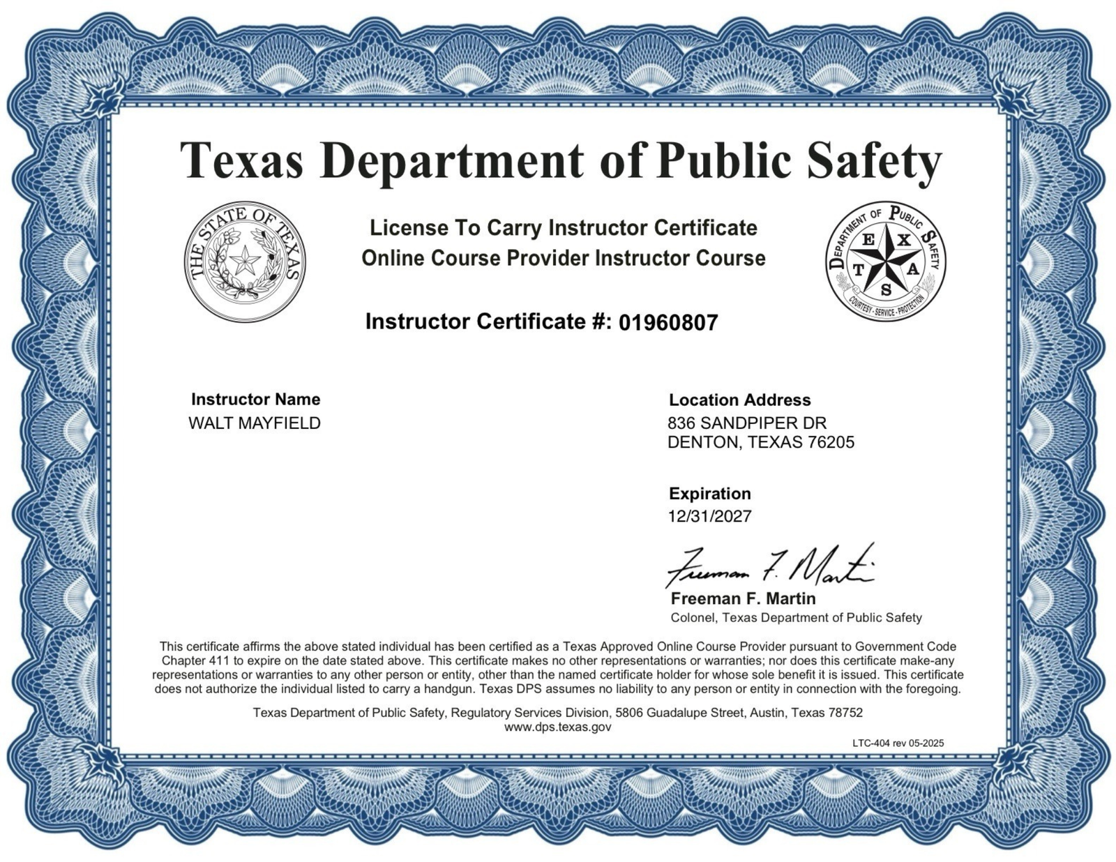 A Texas Department of Public Safety License To Carry Instructor Certificate with a blue border. The certificate includes the instructor's name, address, certificate number, and expiration date.